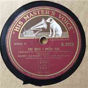Harry Dawson With Frank Cordell Orchestra - The Rose I Bring You / If I Loved You download free