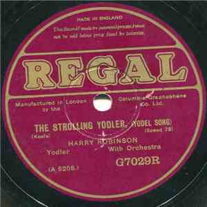 Harry Robinson  - The Strolling Yodler / Mountain High download free
