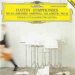 Haydn - Orpheus Chamber Orchestra - Symphonies No. 45 »Abschied • Farewell • Les Adieux« • No. 81 download free