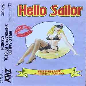 Hello Sailor - Shipshape & Bristol Fashion download free