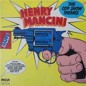 Henry Mancini - The Cop Show Themes download free