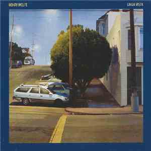 Henry Wolfe - Linda Vista download free