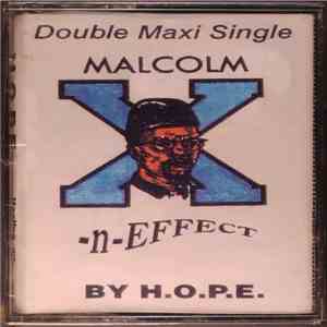 H.O.P.E. - Malcolm X •N• Effect download free