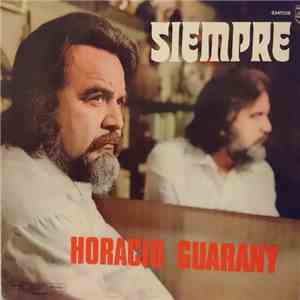 Horacio Guarany - Siempre download free
