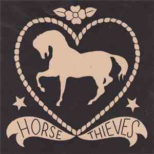 Horse Thieves - Horse Thieves download free