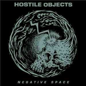 Hostile Objects - Negative Space download free