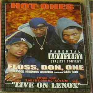 Hot Ones - Floss, Don, One / Good Morning America download free