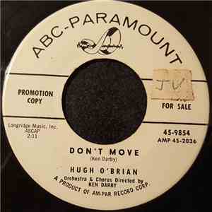 Hugh O'Brian - Don't Move / I'm Walkin' Away download free