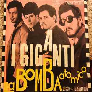 I Giganti - La Bomba Atomica download free