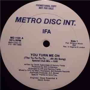 IFA  - You Turn Me On (The Tu-Tu-Tu-Tu... Ah Ah Song) download free