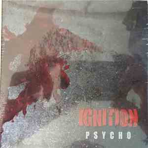 Ignition  - Psycho download free