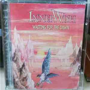 Inner Wish - Waiting For The Dawn download free