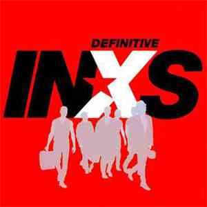 INXS - Definitive download free