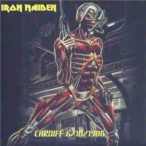 Iron Maiden - Cardiff 6/10/1986 download free
