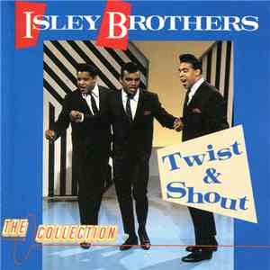 Isley Brothers - Twist & Shout download free Isley Brothers - Twist & Shout download mp3 flac