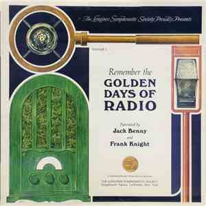 Jack Benny And Frank Knight - Remember The Golden Days Of Radio Volume 1 download free