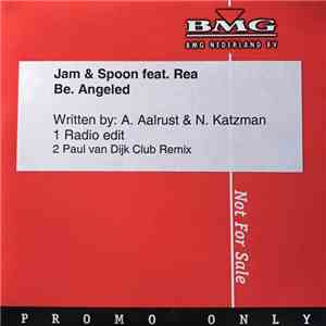 Jam & Spoon Feat. Rea - Be.Angeled download mp3 flac