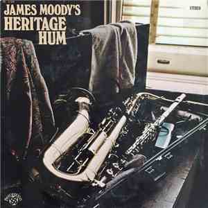 James Moody - Heritage Hum download free