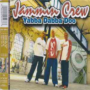 Jammin Crew - Jabba Dabba Doo download free