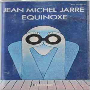 Jean Michel Jarre - Equinoxe download free