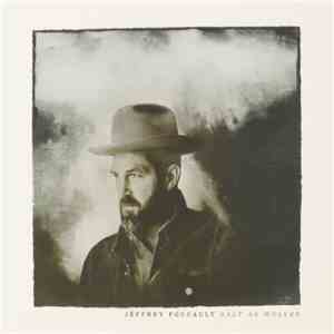 Jeffrey Foucault - Salt As Wolves download free