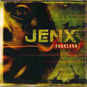 Jenx - Fuseless download free
