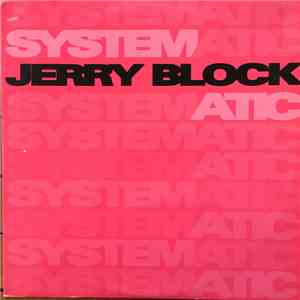 Jerry Block - Systematic download free