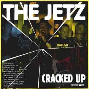 Jetz - Cracked Up download free