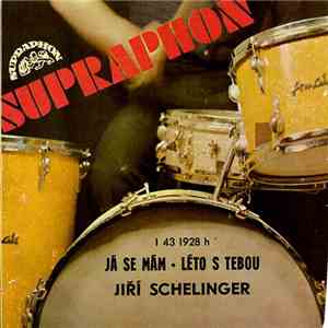 Jiří Schelinger - Já Se Mám / Léto S Tebou download free