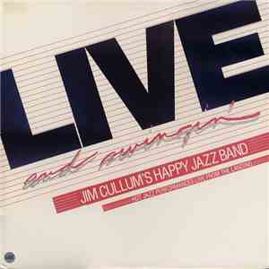 Jim Cullum's Happy Jazz Band - Live And Swingin' download free