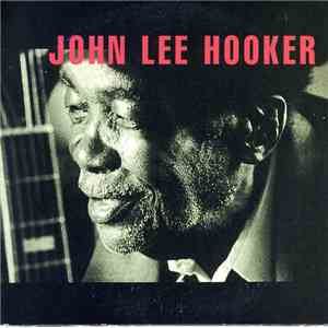 John Lee Hooker - Boogie Chillen download free