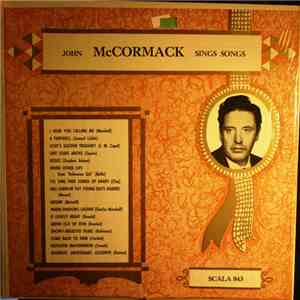 John McCormack  - Sings Songs download free