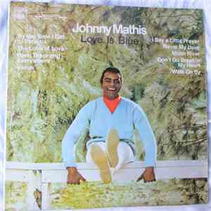 Johnny Mathis - Love Is Blue download free