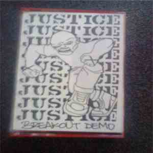 Justice  - Breakout Demo tape download free