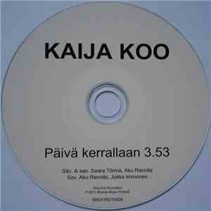 Kaija Koo - Päivä Kerrallaan download free