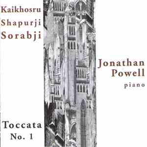 Kaikhosru Shapurji Sorabji / Jonathan Powell  - Toccata No. 1 download free