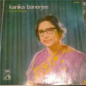 Kanika Banerjee - Songs Of Tagore download free