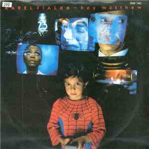 Karel Fialka - Hey Matthew download free