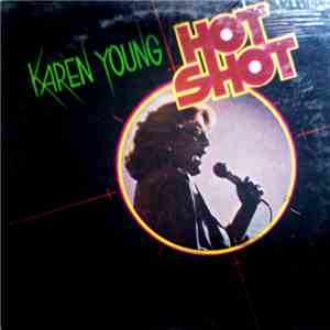 Karen Young - Hot Shot download free Karen Young - Hot Shot download mp3 flac