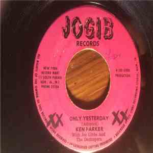 Ken Parker With Joe Gibbs & The Destroyers - Only Yesterday / The Joe Gibbs Mood (Instrumental) download free