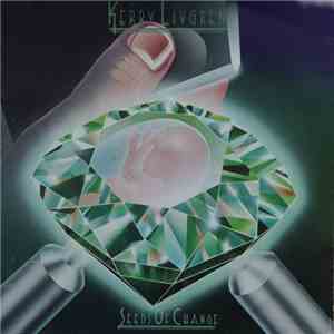 Kerry Livgren - Seeds Of Change download free