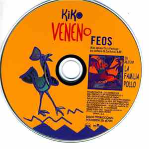 Kiko Veneno - Feos download free