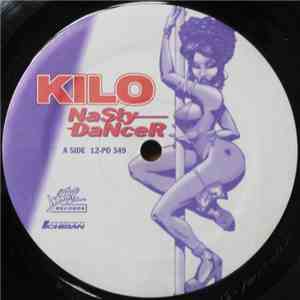 Kilo - Nasty Dancer download free