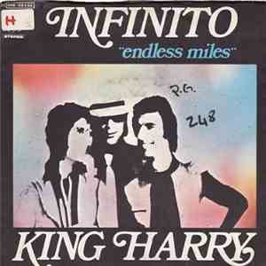 King Harry - Infinito ( Endless Miles ) / Grandpa's Farm download free