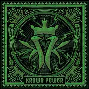 Kottonmouth Kings - Krown Power download free