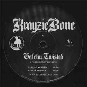 Krayzie Bone - Get'chu Twisted download free