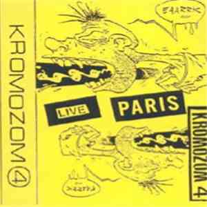 Kromozom 4 - Live A Paris download free