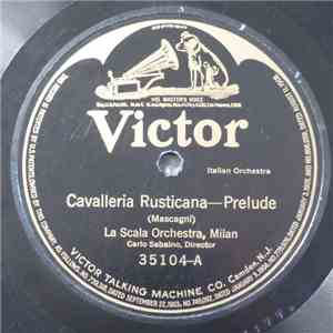 La Scala Orchestra, Arthur Pryor's Band - Cavalleria Rusticana - Prelude & Selections download free
