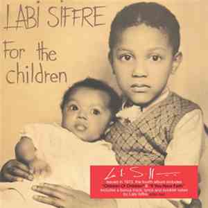 Labi Siffre - For The Children download free