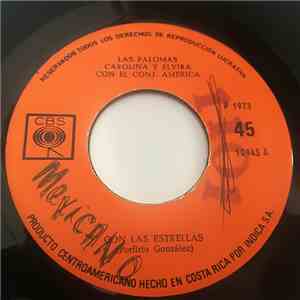 Las Palomas Con El Conjunto America - Con Las Estrellas / Con Mis Ojos Al Cielo download free